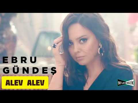 Ebru Gündeş - Alev Alev