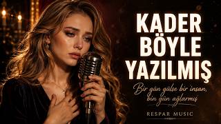 Kader Böyle Yazılmış 💔 Damar Arabesk Şarkı Respar 