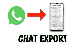 EXPORT CHAT IN WHATSAPP AS A TXT FILE screenshot 4