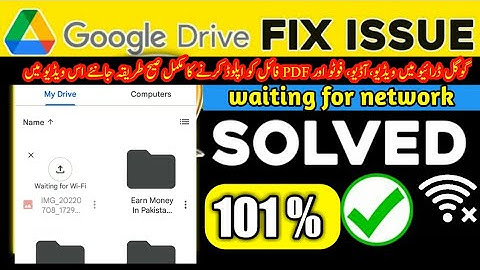 How to solve waiting upload problem in google drive