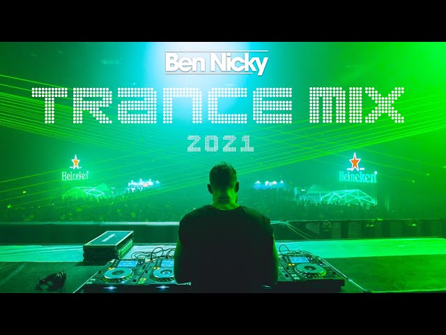 Ben Nicky - Trance Mix 2021 [FULL SET] class=