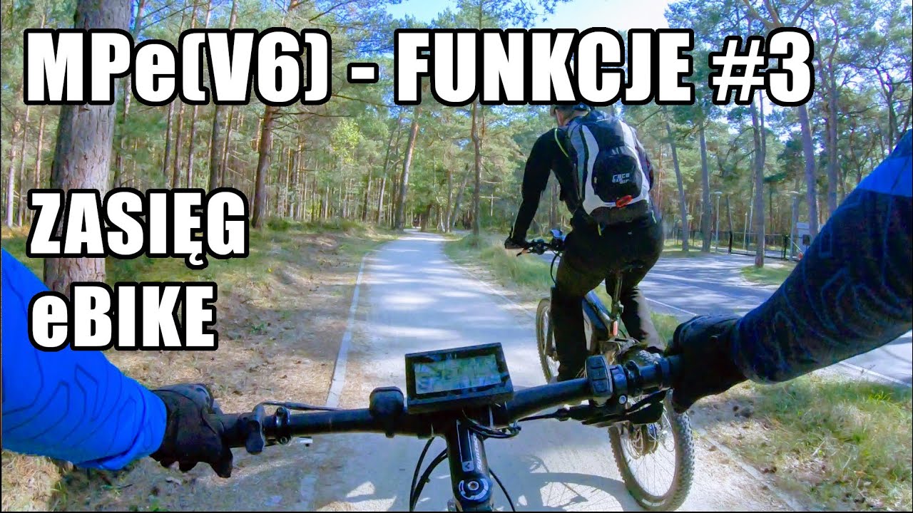MPe (V6) funkcje #3 - zasięg e-bike
