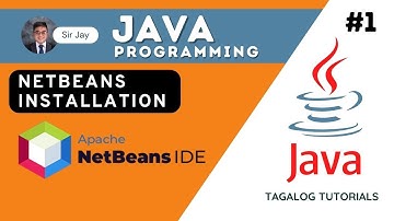 JAVA PROGRAMING TAGALOG #1 : NetBeans Installation | Si Jay
