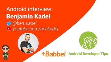 Android interview — Benjamin Kadel (@ben_kadel)