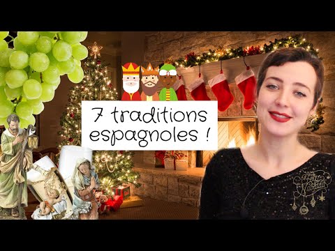 7 TRADITIONS DE NOËL EN ESPAGNE ! (INCROYABLES CES ESPAGNOLS !) NOCHEBUENA ETC RETRAITE EN ESPAGNE