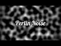 What is perlin noise