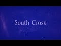 PrizmaX「South Cross」LYRIC VIDEO