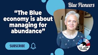 An Unlikely Ocean Warrior: Pioneering Blue Economy Funding