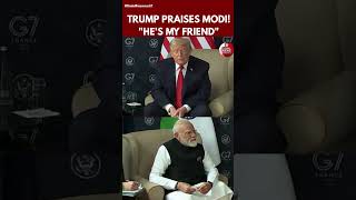 Trump Meets Modi at G7 Summit, Praises Friendship and India's U.S. Investments