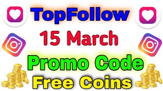 15 March Top Follow Promocode Today Top Follow Promo Code Top Follow Code Active Niraj