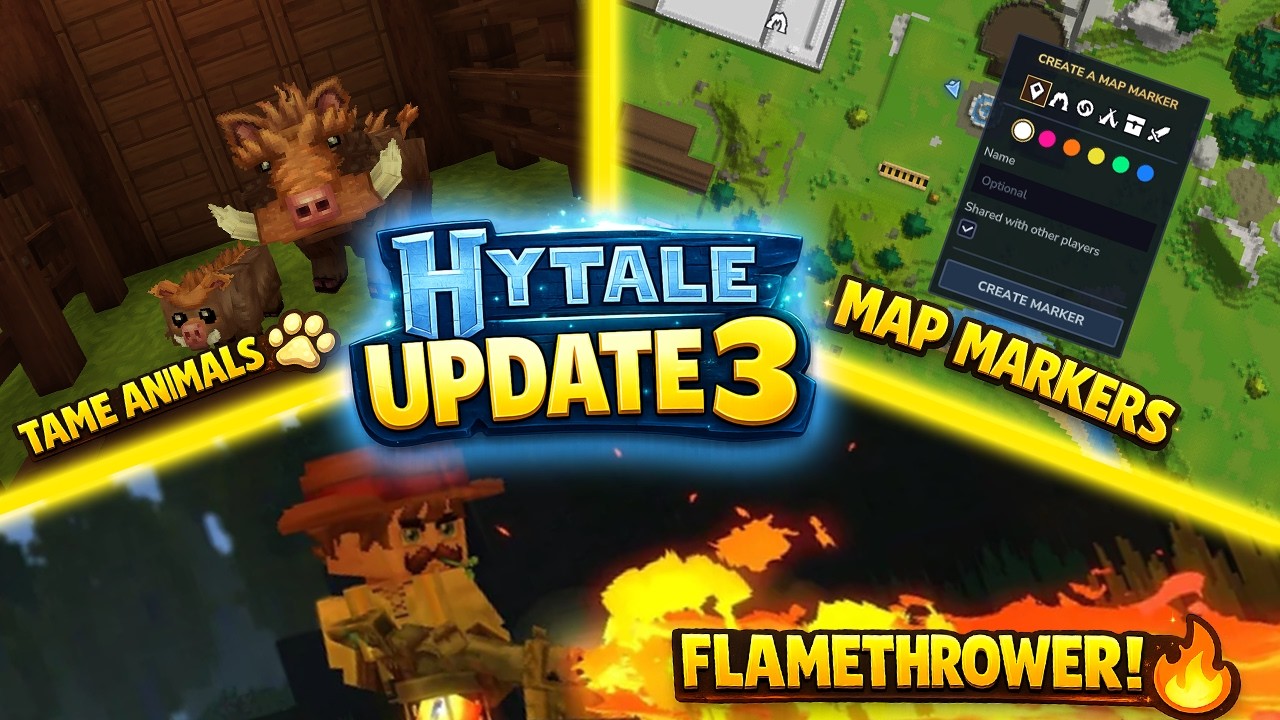 Hytale Update 3 is HUGE! 🔥 Taming, Flamethrower, Map Markers & More # ...