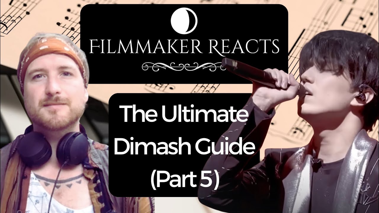 🎬 Music Filmmaker Reacts to The Ultimate Dimash Guide (Part 5) | First Time Reaction!
