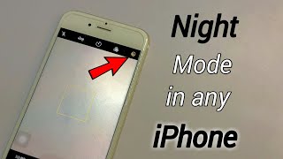 Night Mode Feature in any iPhone Camera || How to Take Low Light Photos from any iPhone screenshot 4