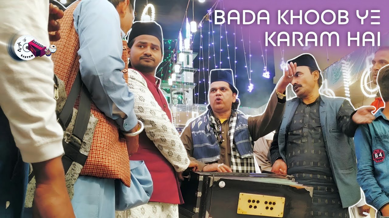Bada khoob ye karam Hai °° Shamsuddin Qawwal °° Chadar Pesh..