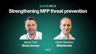 In the Spotlight with Sharp - Strengthening MFP protection with Sharp and Bitdefender