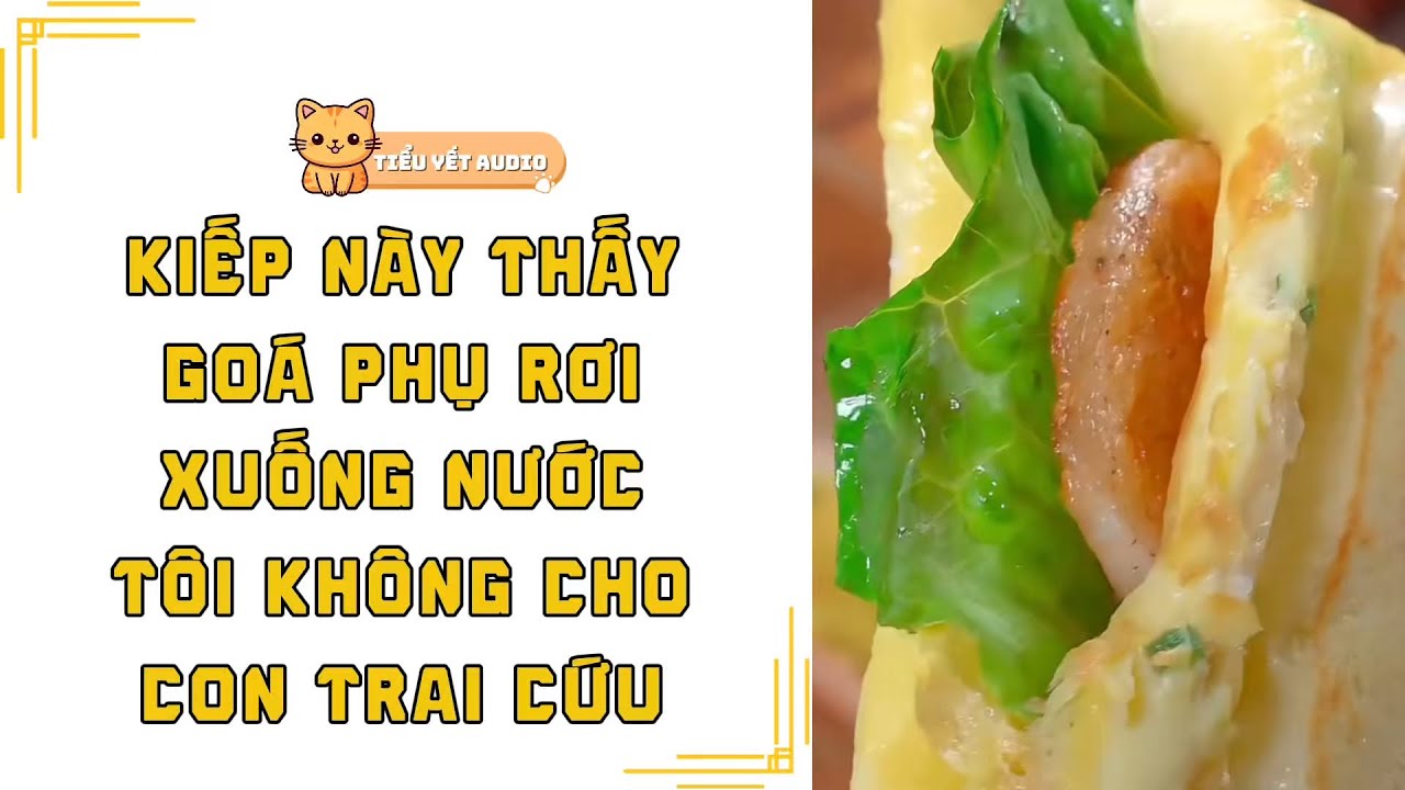FULL | TRÙNG SINH TÔI NGĂN CẢN CON TRAI NHẢY XUỐNG NƯỚC CỨU CÔ GOÁ PHỤ | TRUYỆN AUDIO