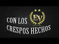 Con los Crespos Hechos - Embajadores Vallenatos