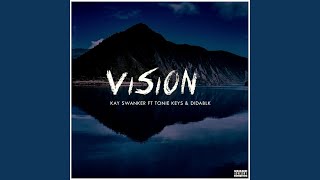 VISION (feat. Dida Blk & Tonie Keys)