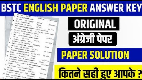 bstc answer key 2023/bstc 2023 answer key english/bstc 2023/BSTC 28 August 2023 paper answer key