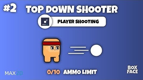 Player Shooting and Ammo Limit - Max2D Top Down Shooter Game Development Course