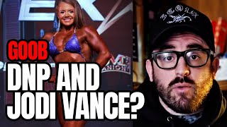 Is DNP Connected To Jodi Vance’s Death? | The Goob Show