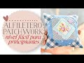 Alfiletero de Patchwork Fácil para Principiantes - En 30-45 Min - Tutorial Paso a Paso