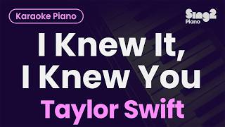 Taylor Swift, Toy Story - I Knew It, I Knew You (Piano Karaoke)