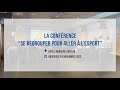 Retour sur  la confrence se regrouper pour aller  lexport du mercredi 30 novembre 2022