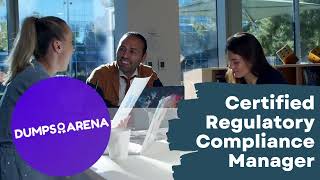 Certified Regulatory Compliance Manager (CRCM) Real Exam Simulator, Questions And Answers.