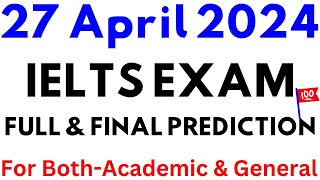 27 april 2024 ielts exam prediction | april ielts exam | ielts | idp & bc