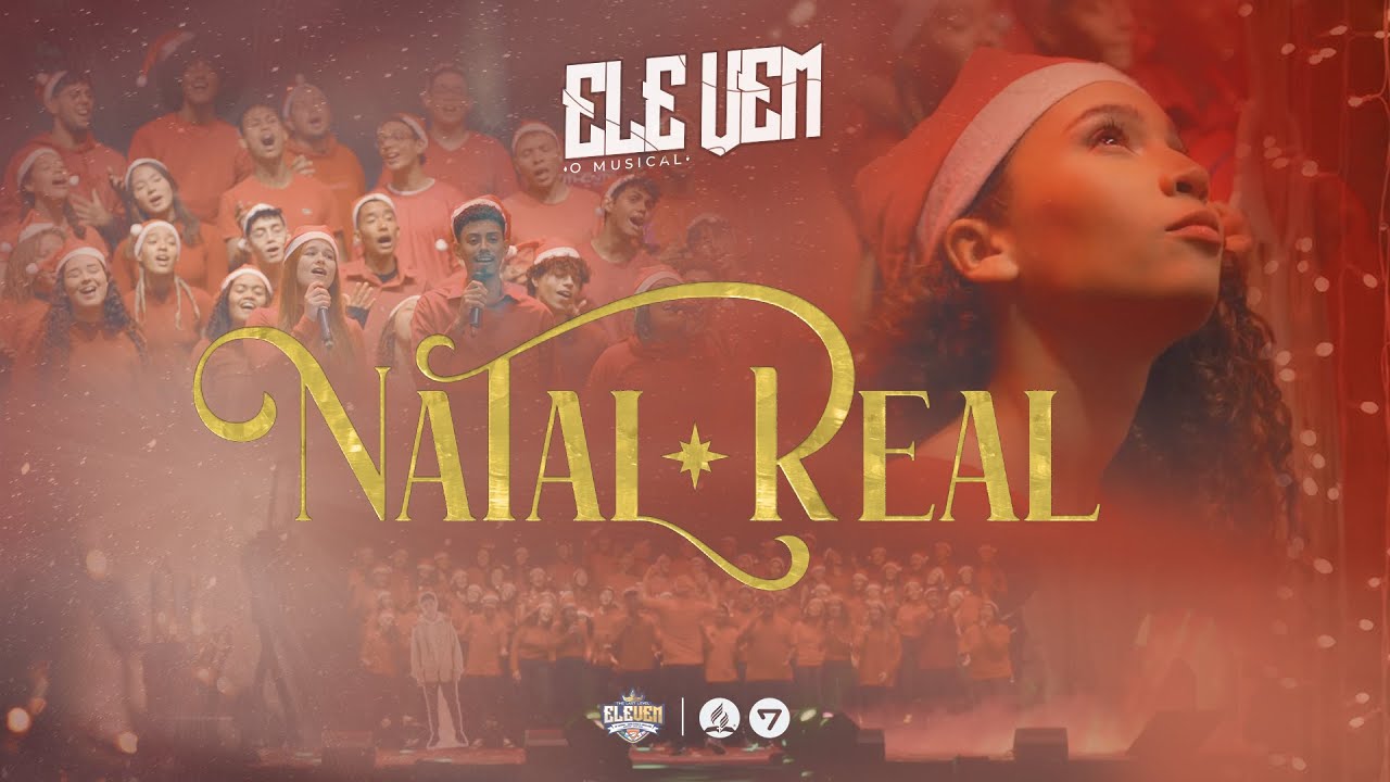 NATAL REAL | CORAL JOVEM DA FADMINAS | ELE VEM - O MUSICAL