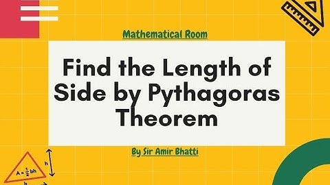 Finding the length of side of adjoining right angle triangle by Pythagoras theorem 