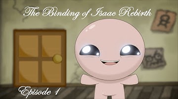 The Binding of Isaac Rebirth: Ep1 - Mom