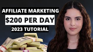 Affiliate Marketing Tutorial  How To Make $200 Per Day (Step By Step)