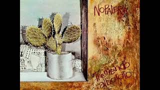 La Nopalera - El Huerto (1979) FOLK MEXICANO