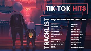 Tik Tok Hits - Nhạc Trending Tiktok Songs 2022 - 20 Bản Nhạc Tiếng Anh Hot Trên Tiktok ~ Chillvibes