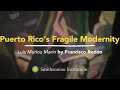 view Puerto Rico’s Fragile Modernity: Luis Muñoz Marín by Francisco Rodón digital asset number 1