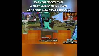 Speed and Kai had a duel after defeating 4 Minecraft bosses
