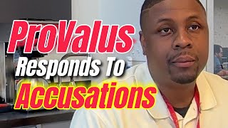 Jasper TX - Provalus Responds to Accusations