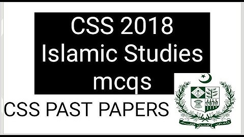 CSS 2018 Islamic Studies solved mcqs | CSC past paper mcqd| CSS Islamic studies | Islamiyat fpsc