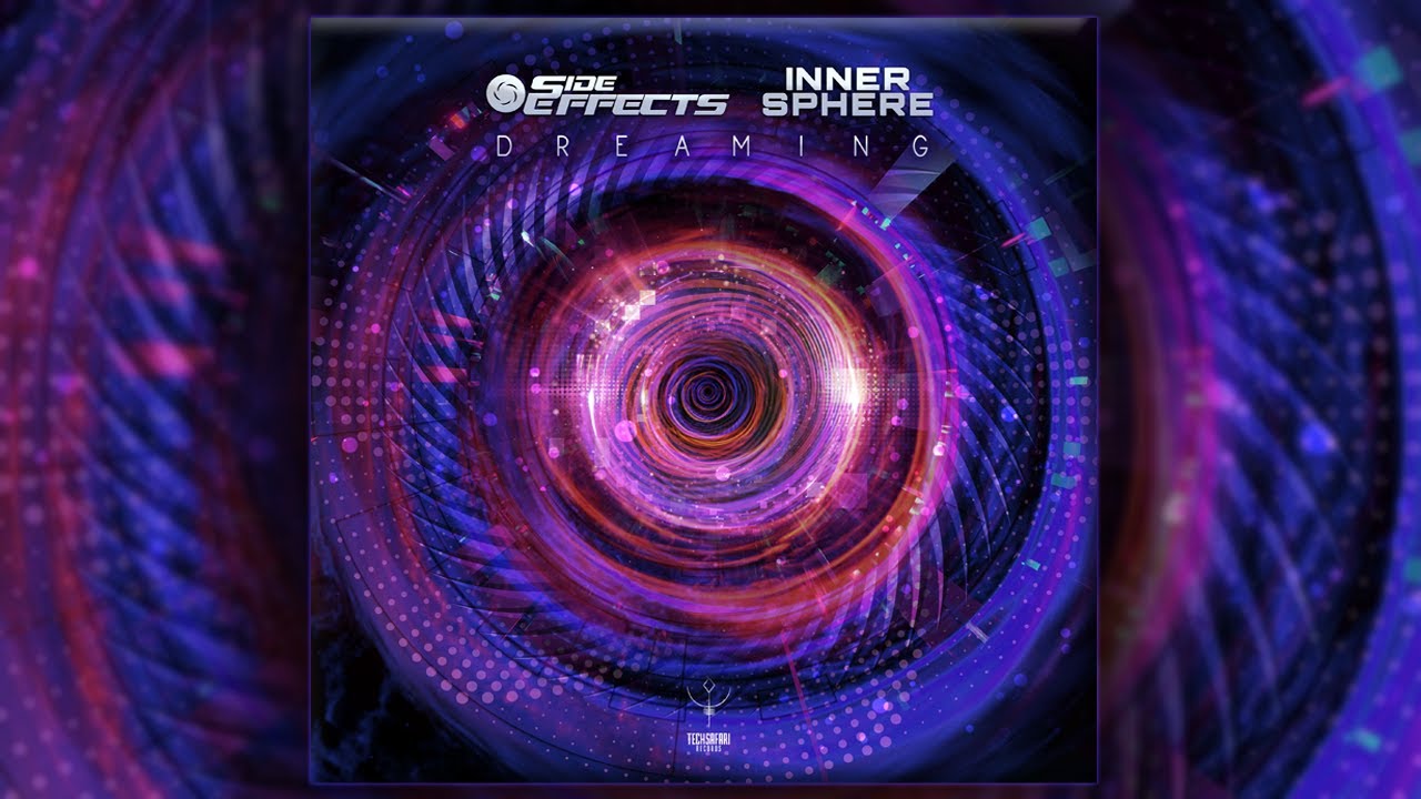 Side Effects & Inner Sphere - Dreaming
