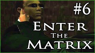 Get To The Hard Line - Enter The Matrix (PS2) - Part 6 Ghost - Gameplay Playthrough
