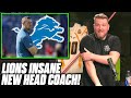 Pat mcafee reacts to lions awesome new head coach dan campbell