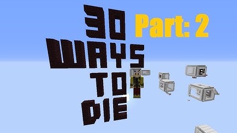 Minecraft Custom Map: 30 Ways to Die Part. 2