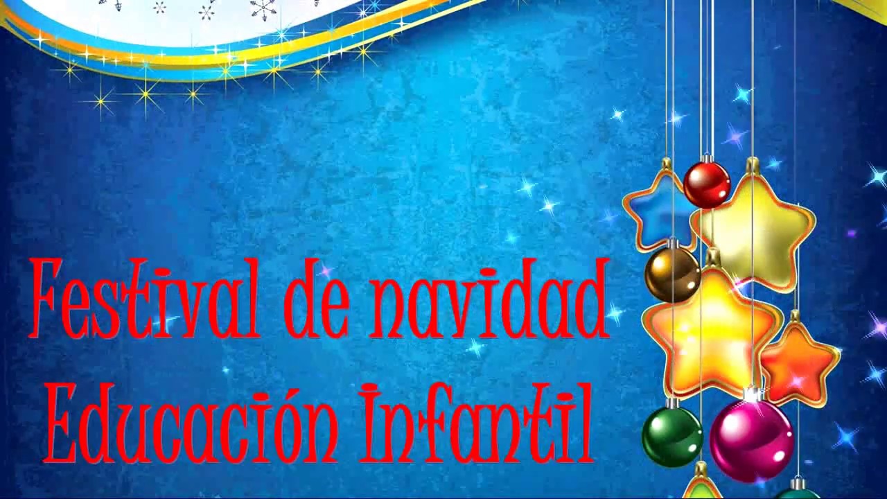 Festival de Navidad 2016 Educación Infantil