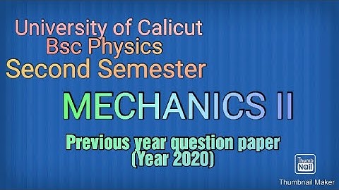 Second sem Mechanics 2 prev. q.paper(2020) discussion