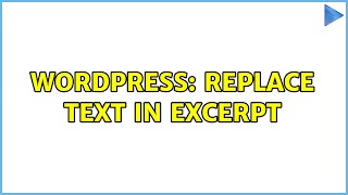 Wordpress: Replace text in excerpt