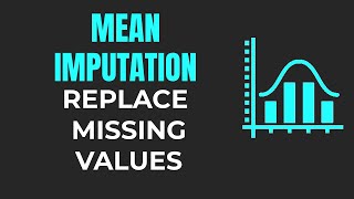 How to clean data - Imputing missing data with a mean | R