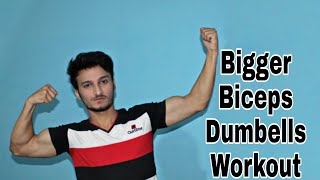 Bigger Biceps workout at home with dumbbells only.