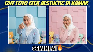 Cara Edit Foto di Ruangan Aesthetic | Edit Foto Aesthetic Gemini AI #Geminiai #fypシ screenshot 4